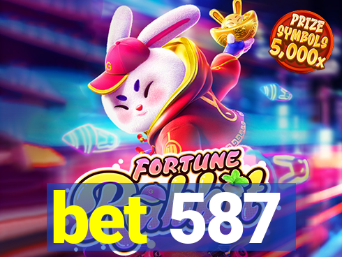 bet 587